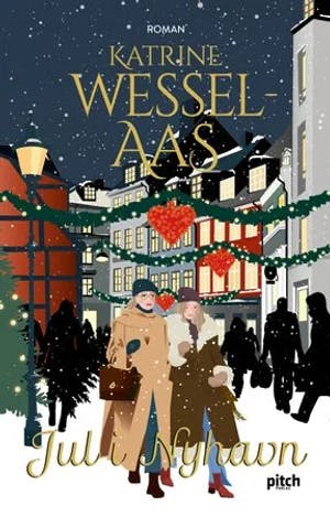 Omslag: "Jul i Nyhavn" av Katrine Wessel-Aas